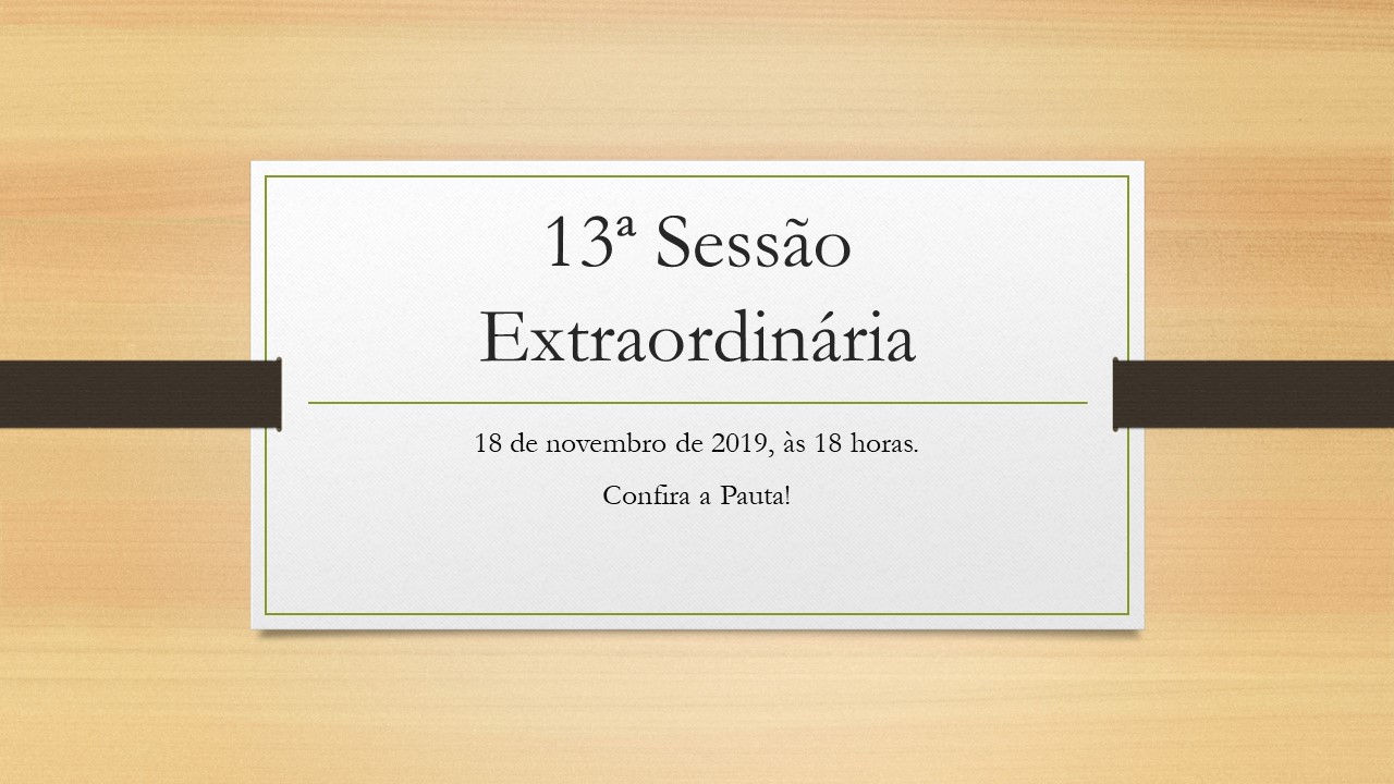 13ª Sessão Extraordinária