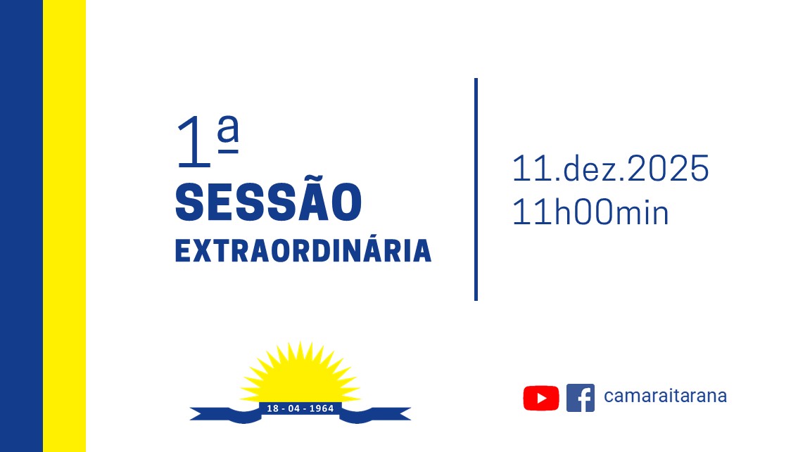 1ª Sessão Extraordinária