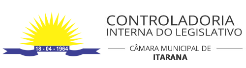 CÂMARA MUNICIPAL DE ITARANA - ES - CONTROLADORIA INTERNA