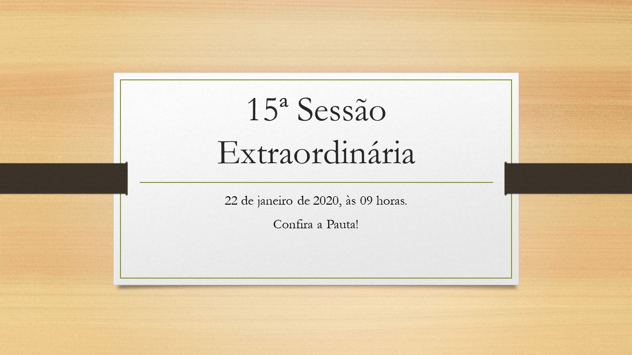 15ª Sessão Extraordinária
