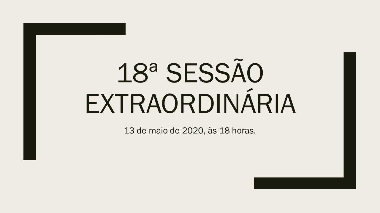 18ª Sessão Extraordinária