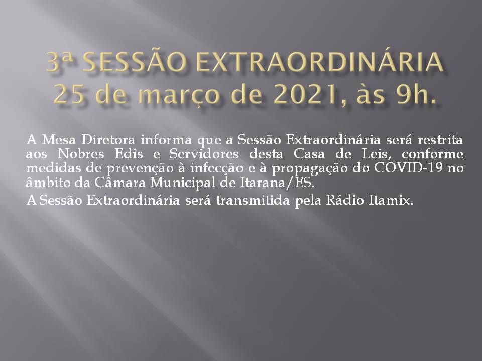 3ª Sessão Extraordinária