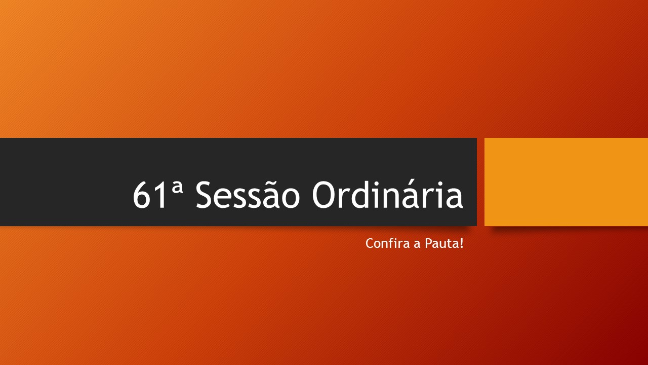 61ª Sessão Ordinária