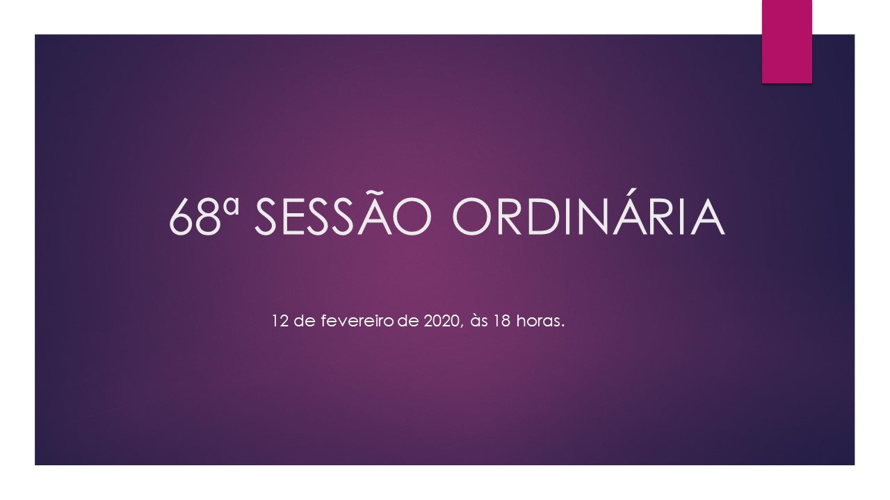 68ª Sessão Ordinária