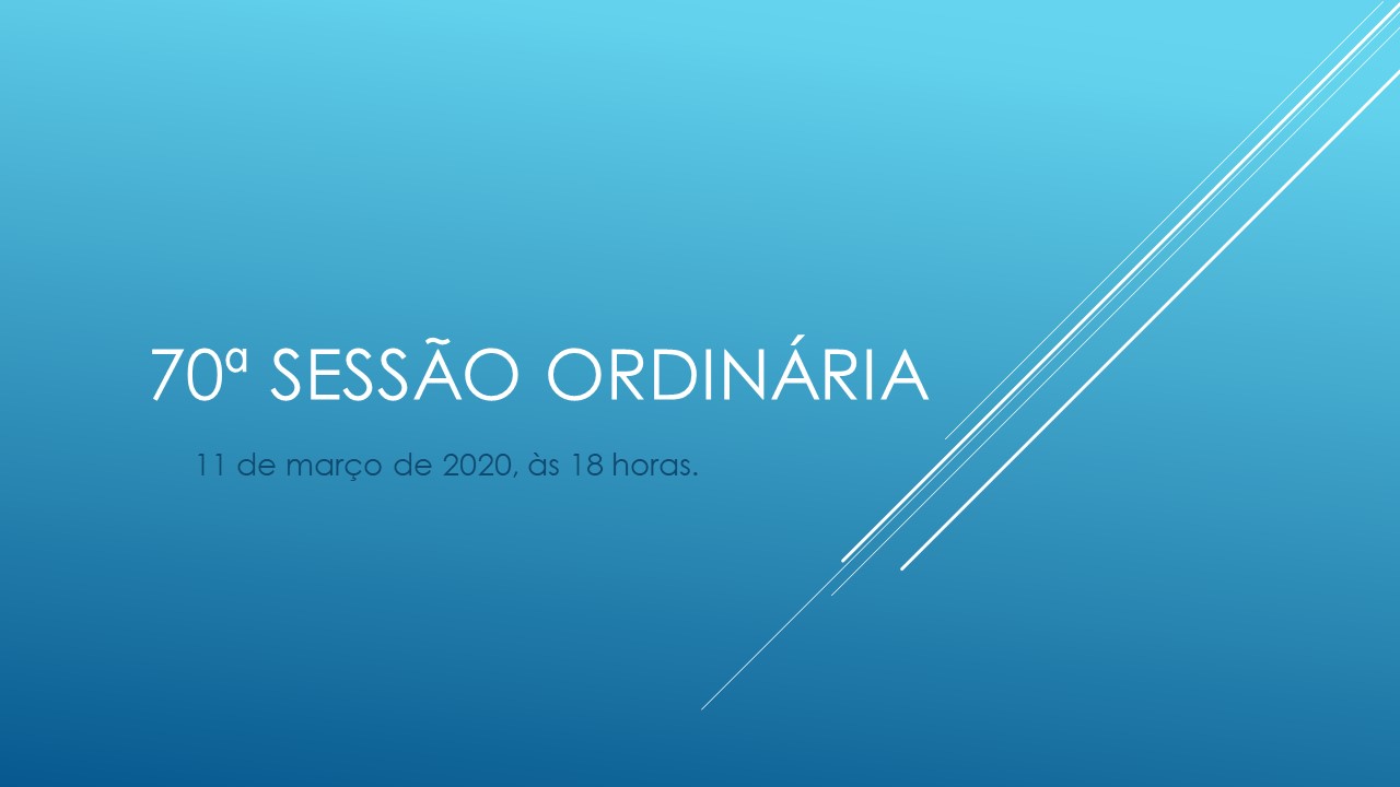 70ª Sessão Ordinária