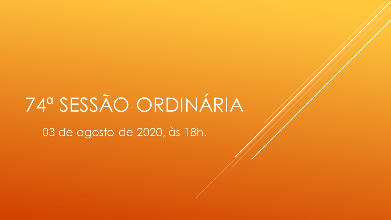 74ª Sessão Ordinária