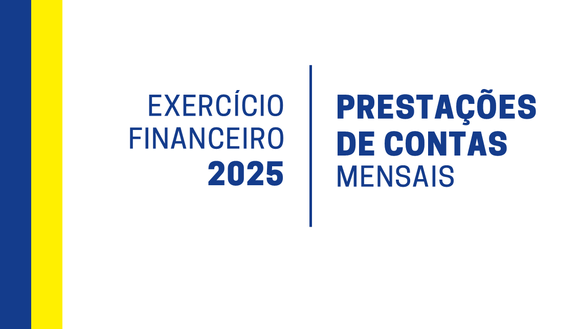 Prestações de Contas Mensais - 2025