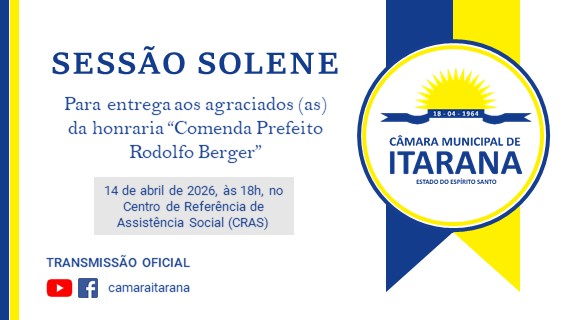 Sessão Solene para entrega aos agraciados(as) da honraria 